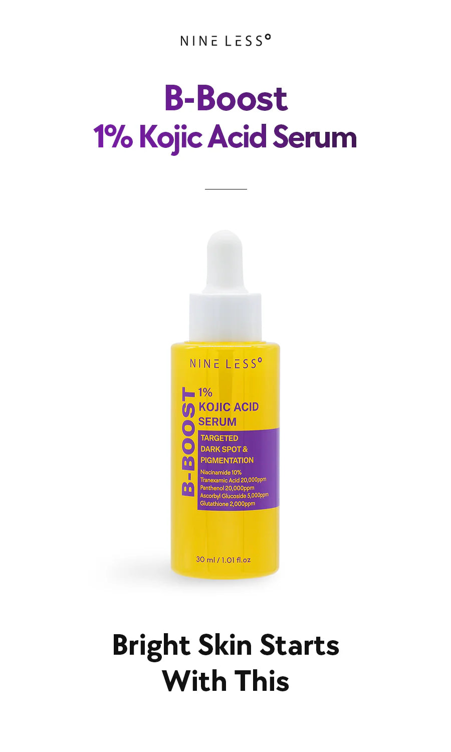NINELESS B-Boost 1% Kojic Acid Serum 30ml