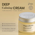 ONGREDIENTS Deep Calming Cream 50ml